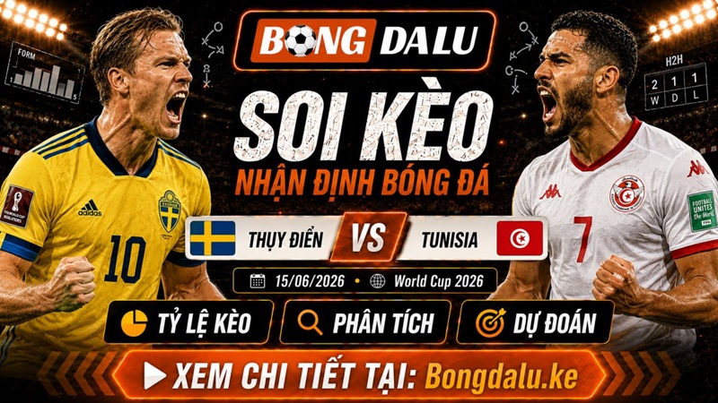 Đội hình dự kiến sắp tới của Thụy Điển vs Tunisia